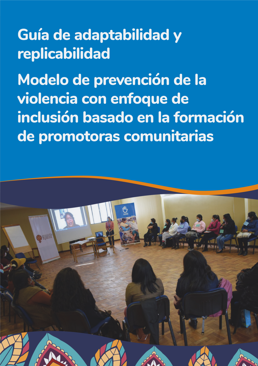 Manual de formación de promotoras comunitarias para la prevención y ...